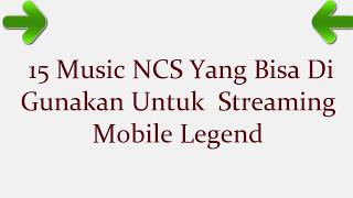 Download lagu Top 15 Lagu NCS Untuk Streaming Mobile Legends.mp4 mp3 Download lagu Top 15 Lagu NCS Untuk Streaming Mobile Legends.mp4 mp3