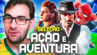 SELEÇÃO AÇÃO e AVENTURA: Os Favoritos do Gênero por Categoria!!!