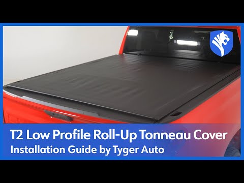 TYGER Auto T2 - LOW-PROFILE Soft Roll-up Tonneau Cover | Installation Guide