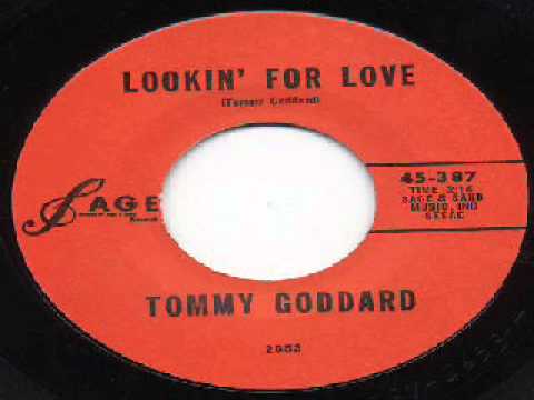 Tommy Goddard  : Lookin for love