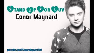 Conor Maynard - Stand Up For Luv [Official Audio]