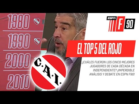 ¡ANÁLISIS PICANTE! Los CINCO mejores jugadores de #Independiente DE CADA DÉCADA