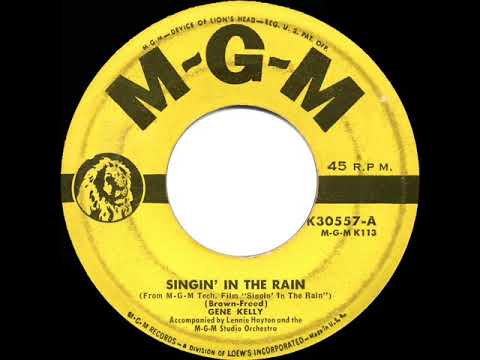 1952 HITS ARCHIVE: Singin’ In The Rain - Gene Kelly (single-release version)