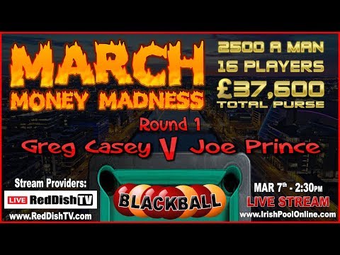 Greg Casey v Joe Prince - £2500 A Man - Blackball Tournament - Terry Rogers, Dublin