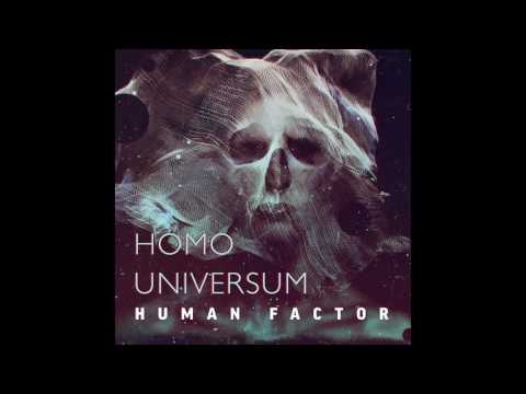Human Factor - Homo Universum (Full Album 2016)