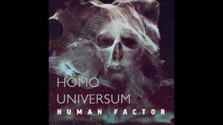Human Factor - Homo Universum (Full Album 2016)