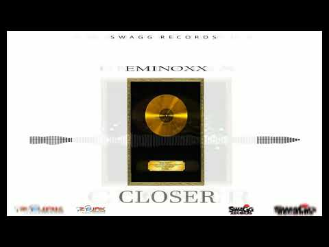 Eminoxx - Closer (Official Audio)
