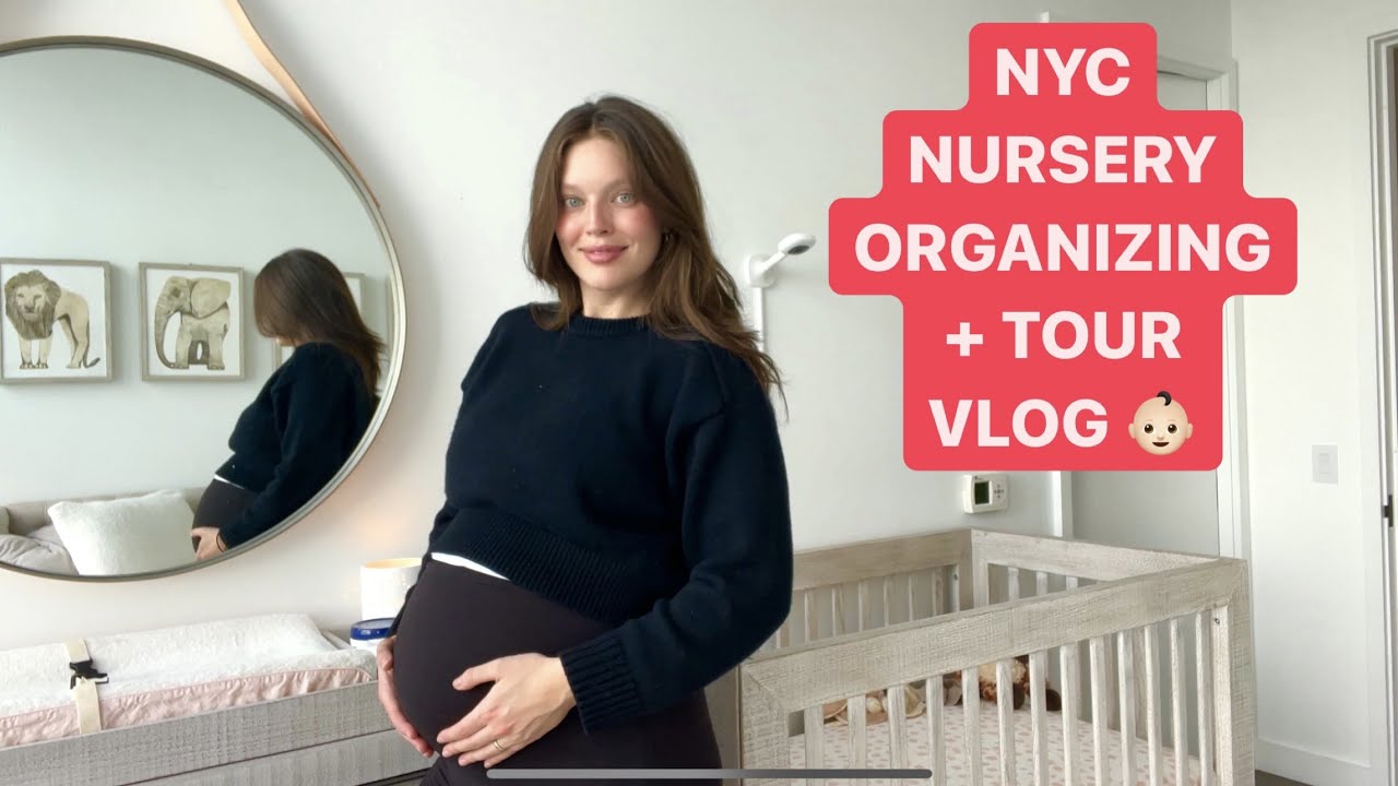 NYC Nursery Organizing + Nursery Tour - First Time Mom - Model Emily DiDonato
