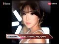 3 Penampilah Seksi Dan Cantik Para Artis Indonesia I Tainment 08 05
