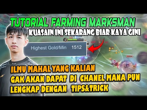 TUTORIAL FARMING MARKSMAN, ILMU BUAT PARA GOLDLANER SUPAYA ROTASI FARMING KALIAN GA BUANG" WAKTU