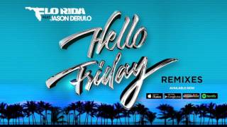 Flo Rida - Hello Friday [Owen Norton Remix]