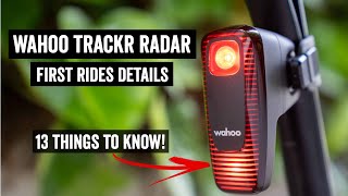 Wahoo TRACKR Radar First Rides: 13 Things To Know!