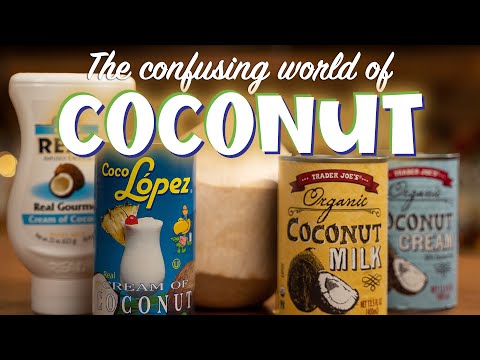 The differences between Coconut Milk, Coconut Cream...