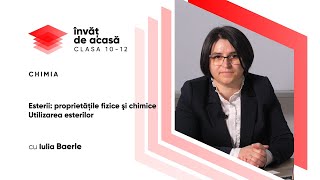  "Esterii: proprietățile fizice si chimice. Utilizarea esterilor"