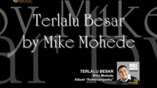 Download lagu MIKE MOHEDE FEAT VEREN TERLALU BESAR (JUMAT AGUNG) mp3 Download lagu MIKE MOHEDE FEAT VEREN TERLALU BESAR (JUMAT AGUNG) mp3