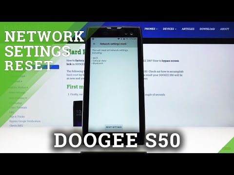 How to Reset Network Settings in DOOGEE S50 – Remove Customization