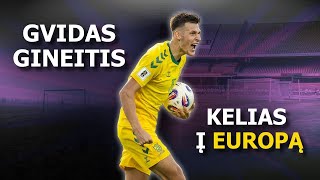 GVIDAS GINEITIS | KELIAS Į EUROPĄ