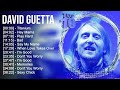 D A V I D G U E T T A Greatest Hits Top 100 Artists To Listen In 2022 2023