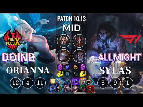 FPX Doinb Orianna vs T1 Allmight Sylas Mid - KR Patch 10.13