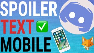 How To Mark Text As Spoiler on Discord Mobile
