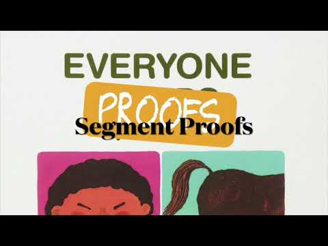 Everyone Proofs Segment Proofs Geometry Help