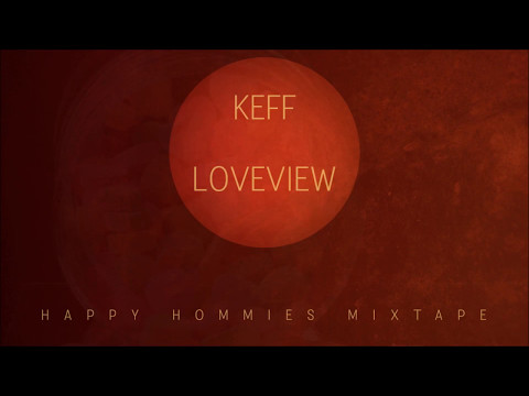 KEFF - LOVEVIEW