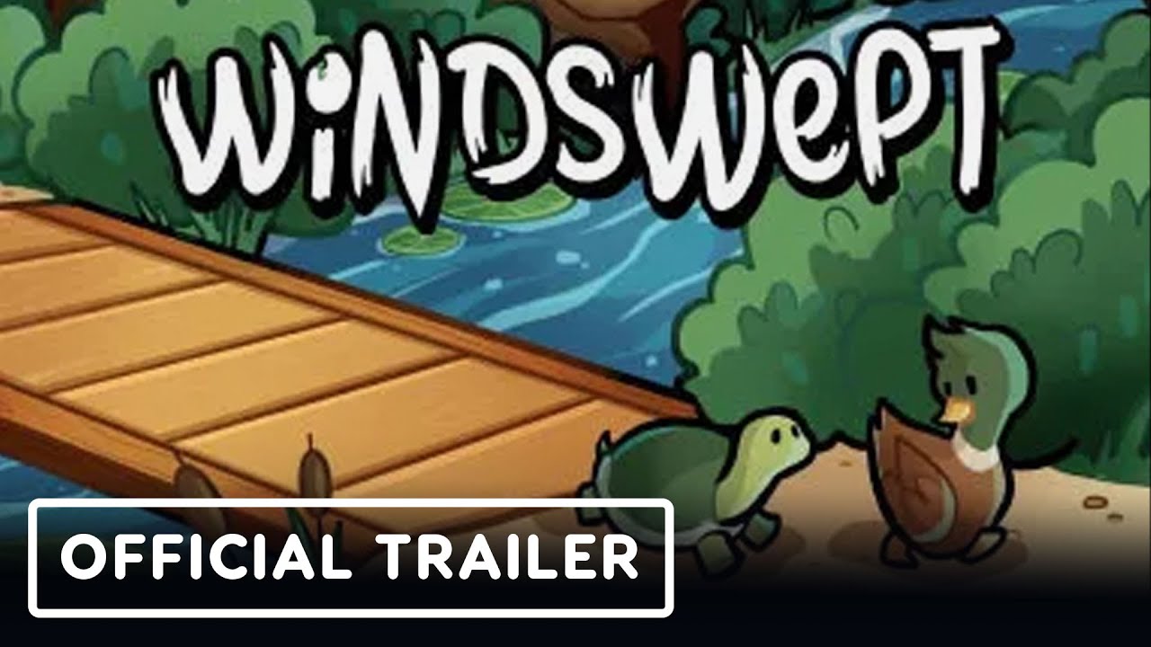 Windswept - Official Launch Trailer