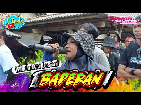 BAPERAN || WINDA DWI LESTARI || ANDI PUTRA ONE || CICINDE UTARA 2