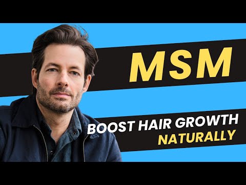 Hair Loss Hack: Why MSM Deserves More Hype!