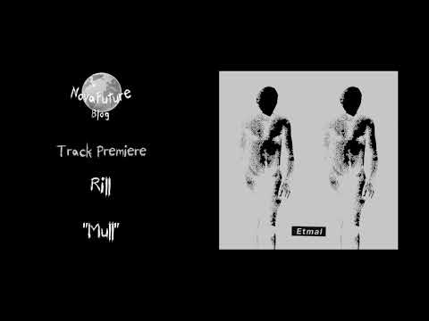 Rill - Mull [MITSUEP002 | MITSU2000 | Premiere]