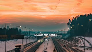 [Playlist]에그플리#762🍃make no sense - 16  (lyrics)