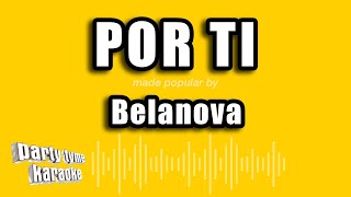 Belanova - Por Ti (Versión Karaoke)