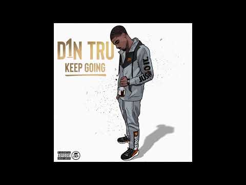 D1N Tru ft D1N Cel D - KEEP GOING