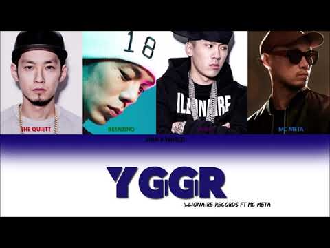 ILLIONAIRE RECORDS FT MC META - YGGR ( ROM,HAN ENG LYRICS SUB COLOR CODED