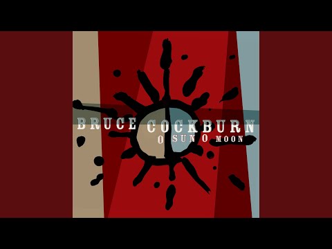 When The Spirit Walks In The Room - Bruce Cockburn