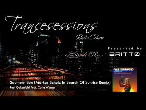 11. Paul Oakenfold Feat. Carla Werner - Southern Sun (Markus Schulz In Search Of Sunrise Remix)