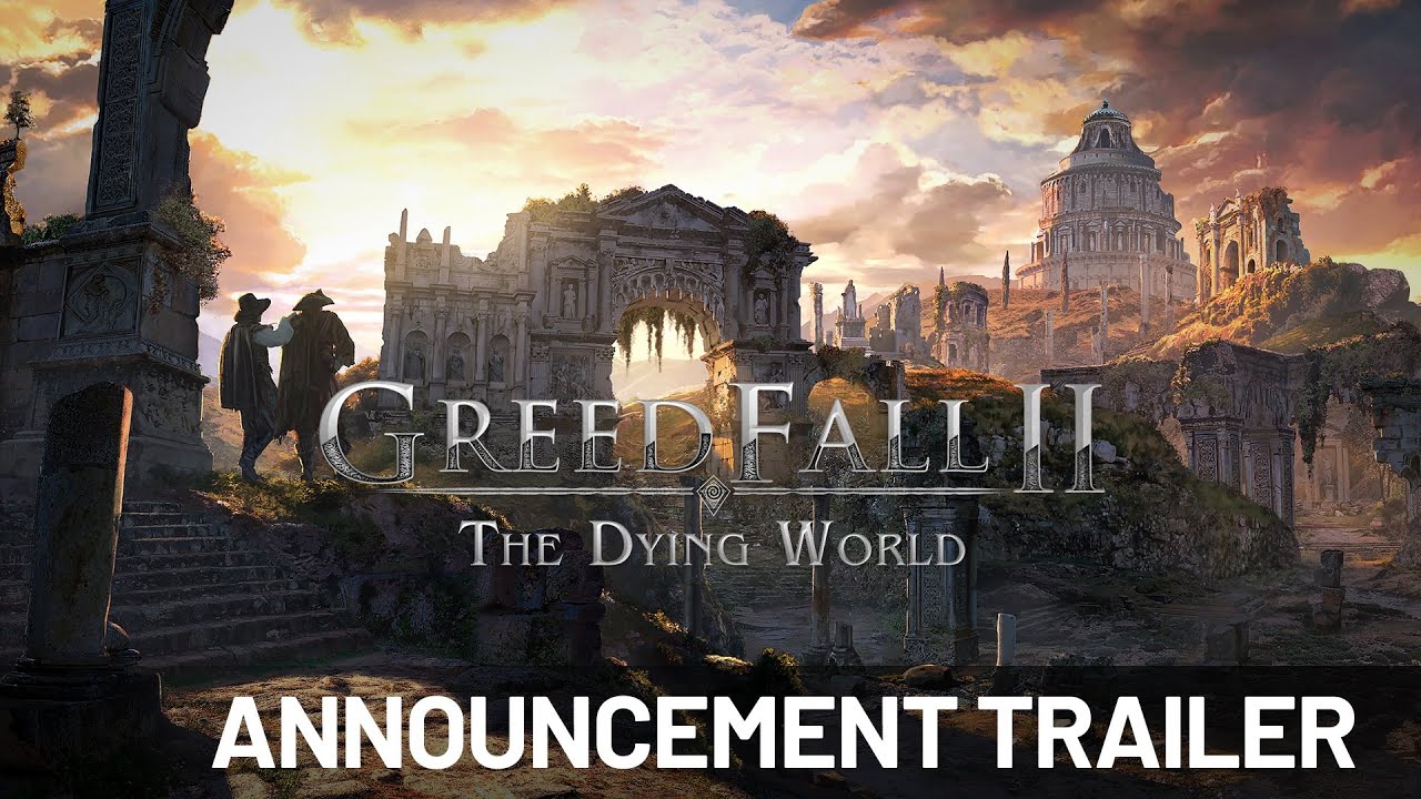 GreedFall 2 - The Dying World | Announcement Trailer - YouTube