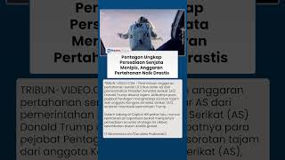 AS Disebut Kekurangan Persediaan Senjata, Pentagon Langsung Ajukan Anggaran Raksasa