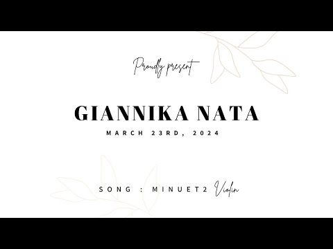 UPHVC - Giannika Nata - Bach - Minuet 2 - Violin