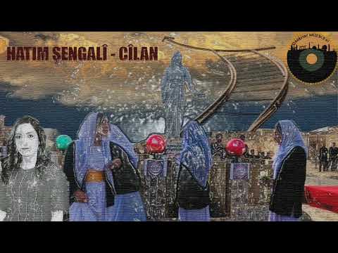 Hatim Şengalî - Cîlan
