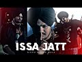 ISSA JATT Sidhu Moose Wala Sidhu Moose Wala Status SidhuMooseWalaOfficial