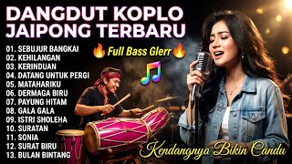 Download lagu LATEST 2026 DANGDUT KOPLO JAIPONG 🔥 FULL BASS, ADDICTIVE DRUM BEATS THAT WILL GET YOU HOOKED mp3