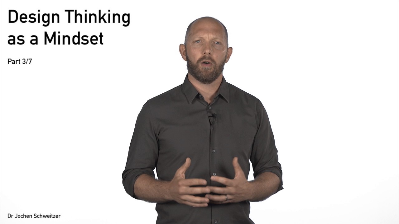 Design Thinking as a Mindset