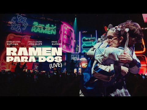 Maria Becerra, Paulo Londra - RAMEN PARA DOS (LIVE) by Flow