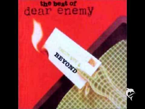 Dear Enemy - Bit Of Your Heart HQ