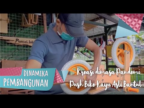 Siasati Dampak Ekonomi Covid-19, Warga Bantul Produksi Push Bike Kayu