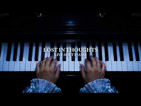 Lost In Thought Piano Performance Video
