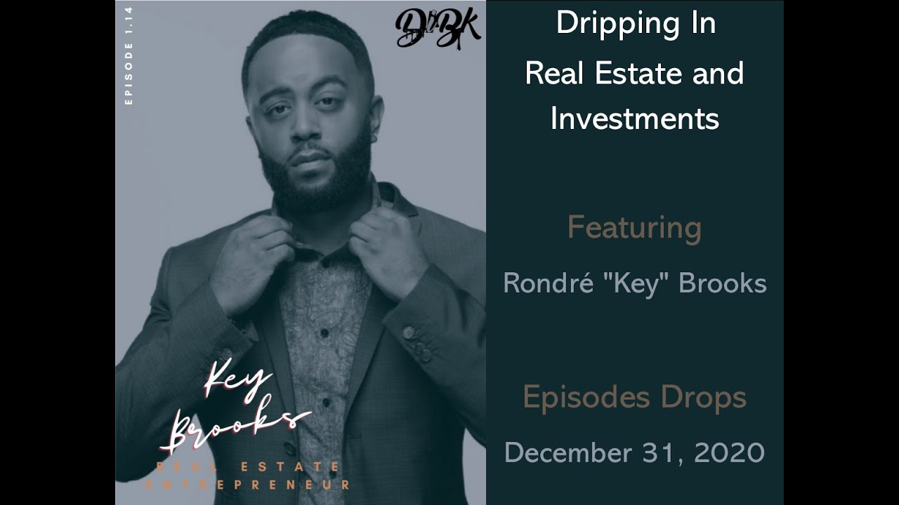 Dripping In Real Estate & Investments