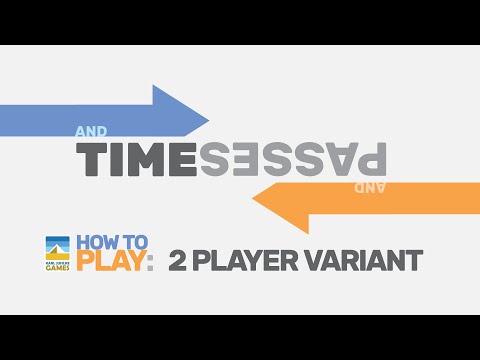 How TO Play And Time Passes (Variation)