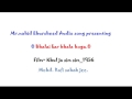 Bhalai kar bhala hoga_Mohd Rafi sahab_FILM_KHULJA SIM SIM_(1956) Bhalai kar bhala hoga_Mohd Rafi sahab_FILM_KHULJA SIM SIM_(1956)